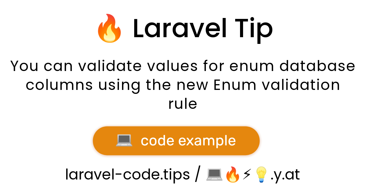 G6demrp3y3rz ?content=You Can Validate Values For Enum Database Columns Using The New Enum Validation Rule